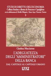 L'adeguatezza degli "amministratori" della banca  