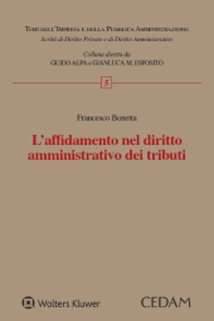 L'affidamento nel diritto amministrativo dei tributi 