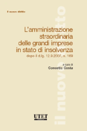 L'amministrazione straordinaria delle grandi imprese in stato di insolvenza 