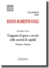 L'apporto d'opera e servizi nelle società di capitali 