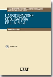 L'assicurazione obbligatoria della R.C.A. 