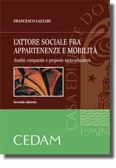 L'attore sociale fra appartenenze e mobilità 