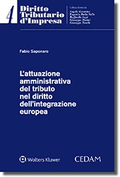L'attuazione amministrativa del tributo nel diritto dell'integrazione europea 