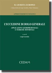 L'eccezione di dolo generale 