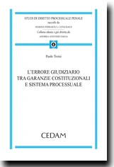 L'errore giudiziario tra garanzie costituzionali e sistema processuale 
