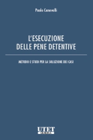 L'esecuzione delle pene detentive 