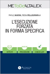 L'esecuzione forzata in forma specifica 