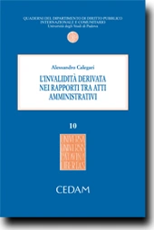 L'invalidità derivata nei rapporti tra atti amministrativi 