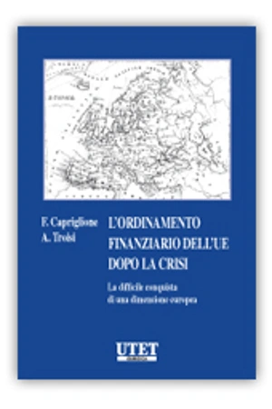 L'ordinamento finanziario dell'UE dopo la crisi  