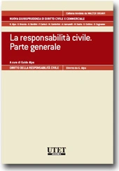 La Responsabilità Civile. Parte generale 
