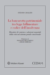 La bancarotta patrimoniale tra legge fallimentare e codice dell'insolvenza  