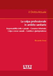 La colpa professionale medica 