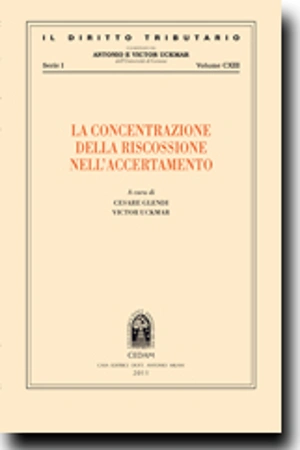 La concentrazione della riscossione nell'accertamento 