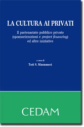 La cultura ai privati  