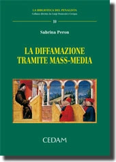 La diffamazione tramite mass-media 
