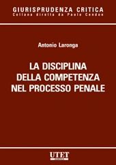 La disciplina della competenza nel processo penale 