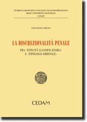 La discrezionalità penale 