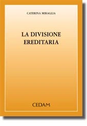 La divisione ereditaria. 