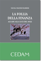 La follia della finanza 