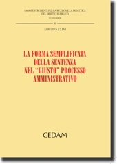 La forma semplificata della sentenza nel "giusto" processo amministrativo 