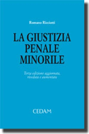 La giustizia penale minorile 