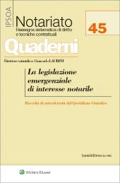La legislazione emergenziale di interesse notarile 
