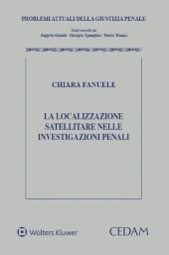 La localizzazione satellitare nelle investigazioni penali 