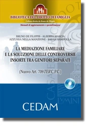La mediazione familiare e la soluzione delle controversie insorte tra genitori separati 