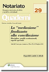 La "mediazione" finalizzata alla conciliazione  