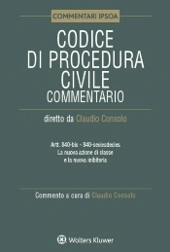 La nuova azione di classe e la nuova inibitoria  