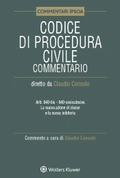 La nuova azione di classe e la nuova inibitoria  