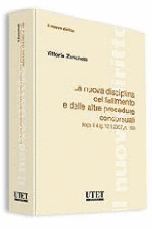 La nuova disciplina del fallimento e delle altre procedure concorsuali dopo il d.lg. 169/2007 