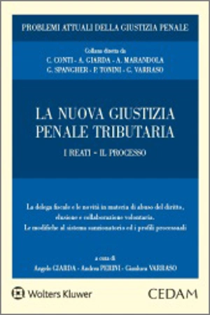 La nuova giustizia penale tributaria 