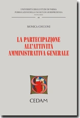 La partecipazione all'attività amministrativa generale 