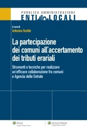La partecipazione dei comuni all'accertamento dei tributi erariali 