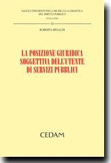 La posizione giuridica soggettiva dell'utente di servizi pubblici 