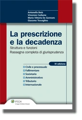 La prescrizione e la decadenza 