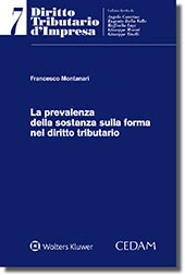 La prevalenza della sostanza sulla forma nel diritto tributario  