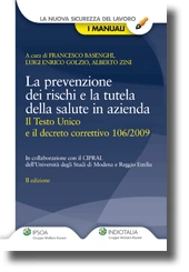 La prevenzione dei rischi e la tutela della salute in azienda 