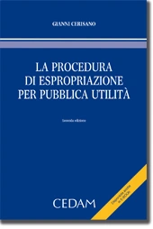 La procedura di espropriazione per pubblica utilità 