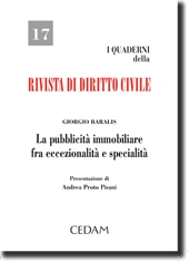 La pubblicità immobiliare fra eccezionalità e specialità 