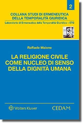 La religione civile come nucleo di senso della dignità umana 