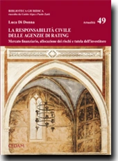 La responsabilità civile delle agenzie di rating 