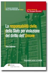 La responsabilità civile dello Stato per violazione del diritto dell'Unione 