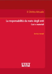La responsabilità da reato degli enti 