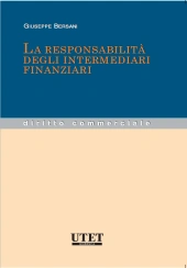 La responsabilità degli intermediari finanziari per la violazione degli obblighi previsti nel Testo Unico della Finanza 