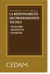 La responsabilità dei professionisti tecnici 