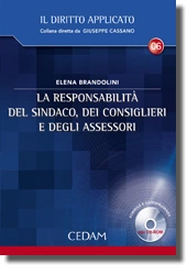 La responsabilità del sindaco, dei consiglieri e degli assessori 