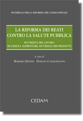 La riforma dei reati contro la salute pubblica 