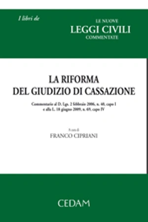 La riforma del giudizio di cassazione 